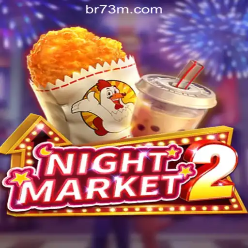NightMarket2: Dive into the Thrilling World of Slots with 73M.COM Oficial Slots Brasil #1